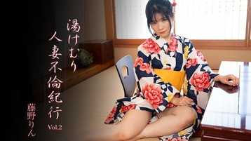 湯けむり人妻不倫紀行Vol.2
